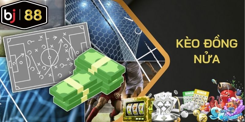 Kèo đồng nửa